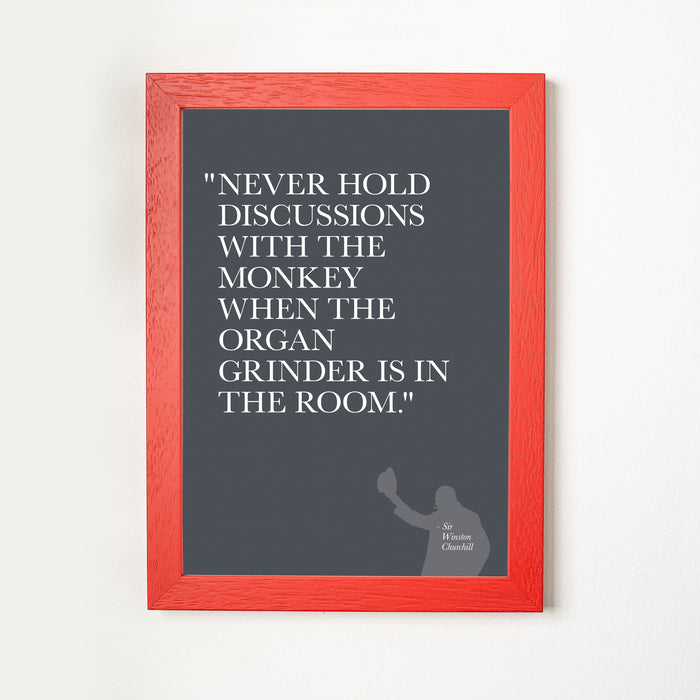 Organ Grinder - Quotation Print